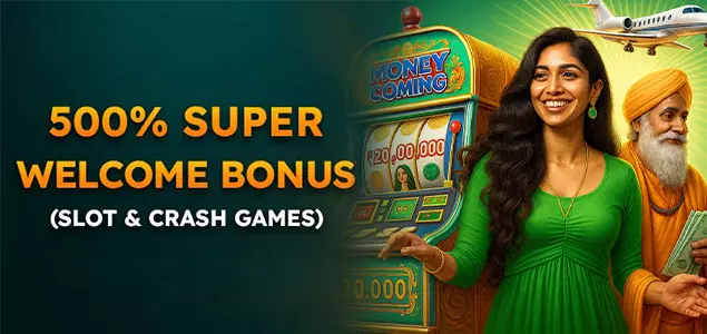 500% Super Welcome Bonus